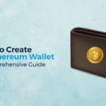 How to Create an Ethereum Wallet A Comprehensive Guide 1