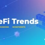 Top DeFi Trends for 2021 1