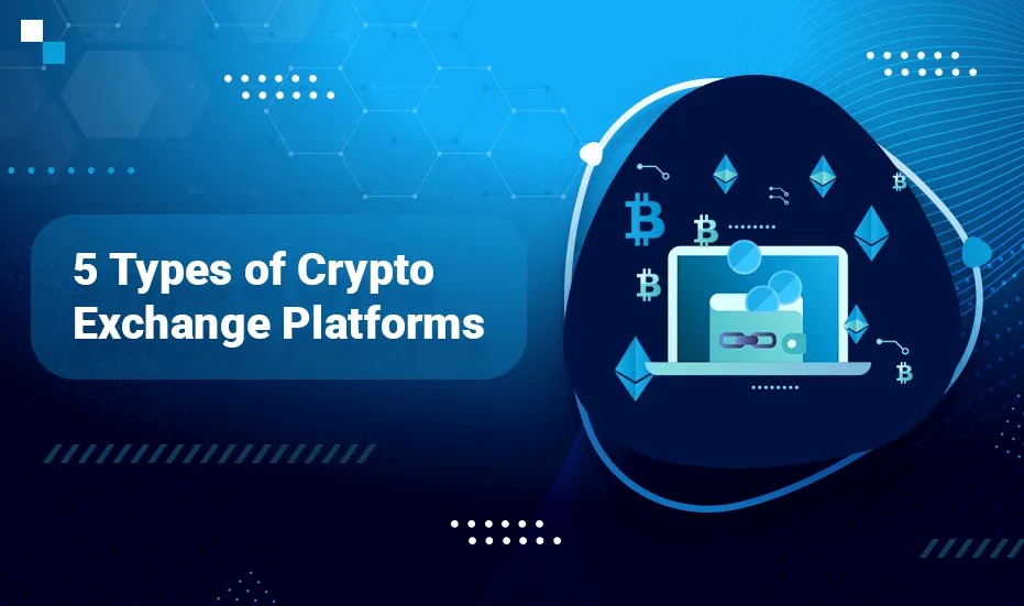 5 nau'ikan dandamali na musayar Crypto 1