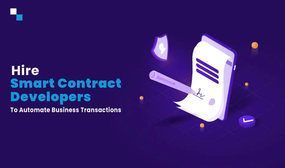 توظيف مطوري العقود الذكية لأتمتة المعاملات التجارية