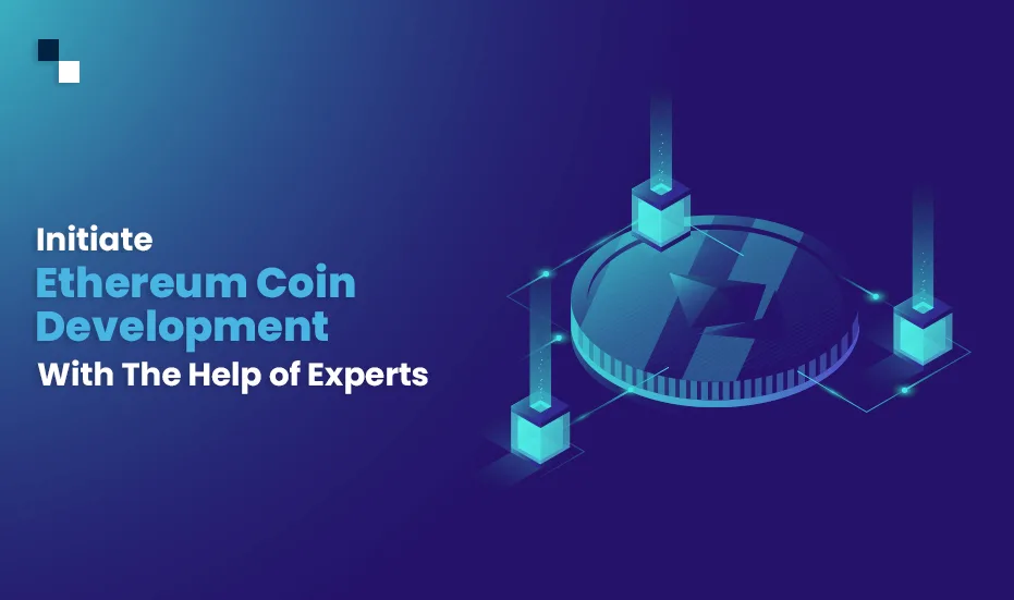 Začněte s vývojem mince Ethereum s pomocí odborníků