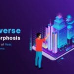 Metaverse Metamorphosis The Evolution of Real Estate Platforms