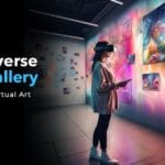 Metaverse Art Gallery Bringing Virtual Art into Reality