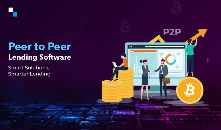 Peer to Peer Lending Software Smarter Solutions Smarter Lending