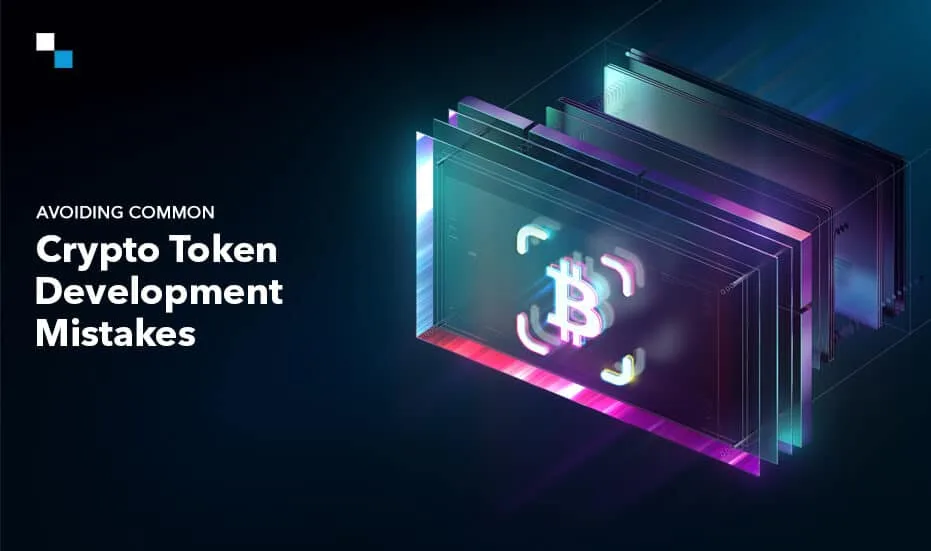 Avoiding Common Crypto Token Development Mistakes 1
