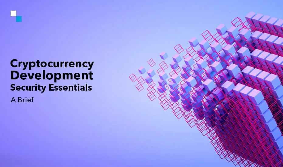 د کریپټو کرنسی پراختیا امنیتي اړین ټکي لنډیز ۱