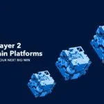 Top 10 Layer 2 Blockchain-platforms die uw volgende grote overwinning kunnen zijn