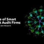 The Role of Smart Contract Audit Firms in Safeguarding DeFi Projects