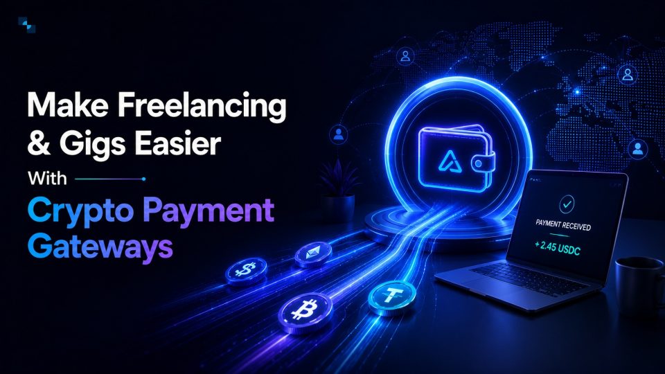 Freelaning & Gig Crypto Payment Gateway