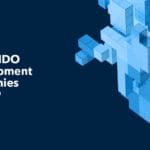 Top 10 IDO Development Companies to Watch in 2024