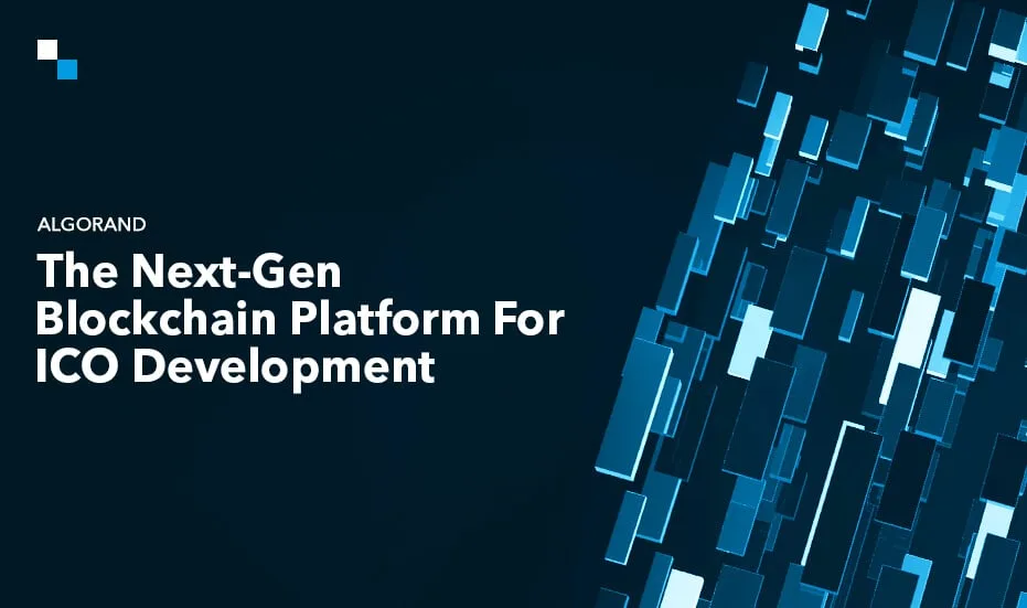Algorand The Next-Gen Blockchain Platform For ICO Development
