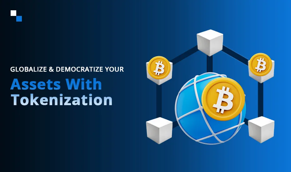 Globalisasi & Demokratkan Aset Anda dengan Tokenisasi