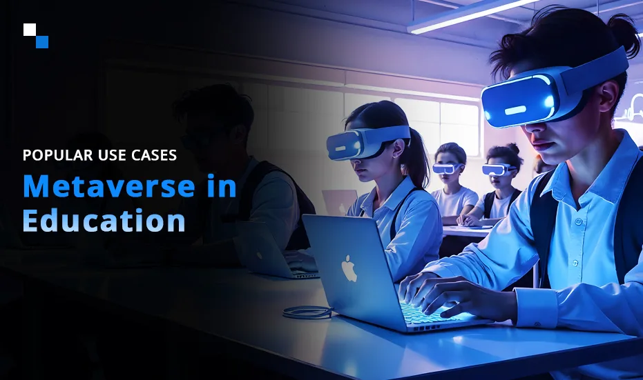 Cas d'utilisation - Métaverse dans l'éducation
