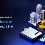 Blockchain for land registry,Blockchain-based land registry projects,land registry using blockchain