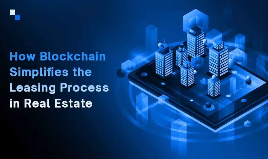 I-Blockchain iyenza lula njani inkqubo yokuqeshisa kwi-Real Estate