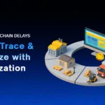 Stop Supply Chain Delays — Track, Trace & Optimize with Tokenization