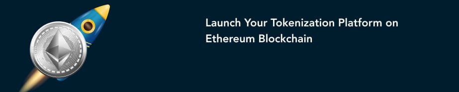 Lọlẹ rẹ Tokenization Platform lori Ethereum Blockchain