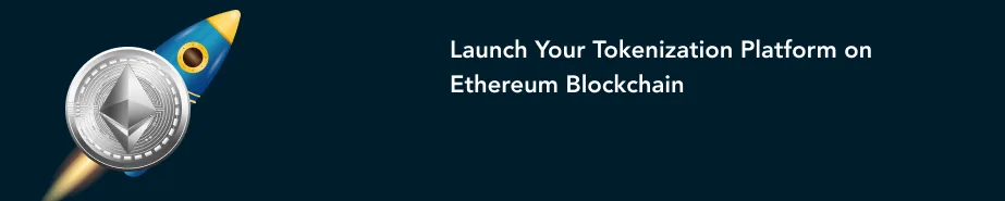 Lanza a túa plataforma de tokenización en Ethereum Blockchain