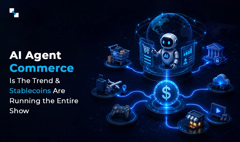 AI Agent Commerce Is The Trend & Stablecoins Are Running the Entire Show