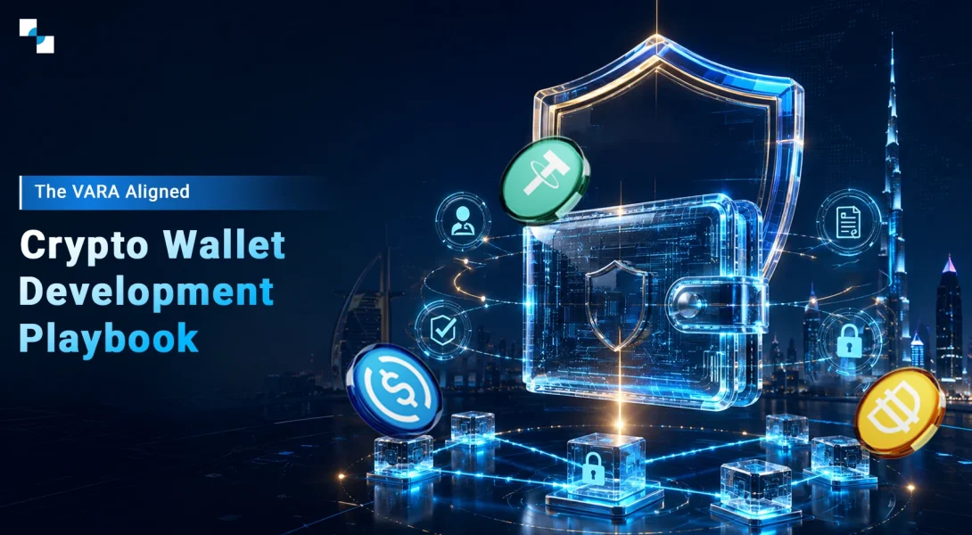 VARA Aligned Crypto Wallet Development