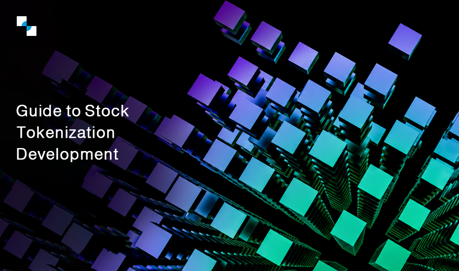 Guide to Stock Tokenization Development