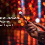 Next Generation of Crypto Payment Gateways