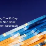 90 Day White Label Neo Bank Development Approach