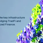 Discover the key infrastructure players bridging TradFi and DeFi