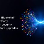 Make Your Blockchain Quantum Ready
