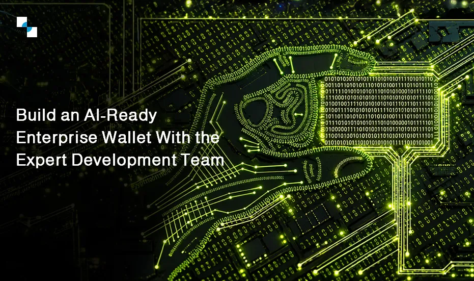 AI Ready Enterprise Wallet