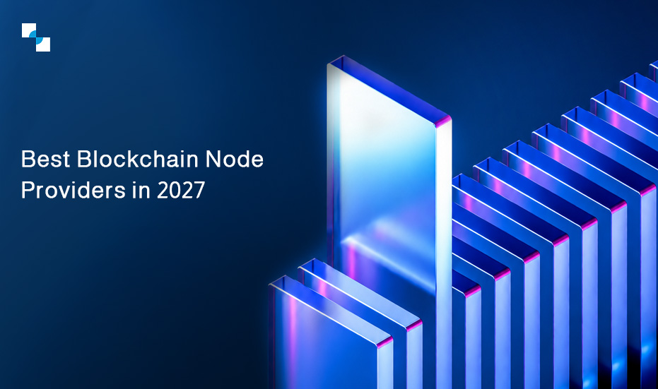 Best Blockchain Node Providers in 2027
